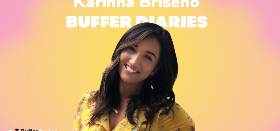 work-life-harmony:-karinna-briseno-shares-her-experience-at-buffer