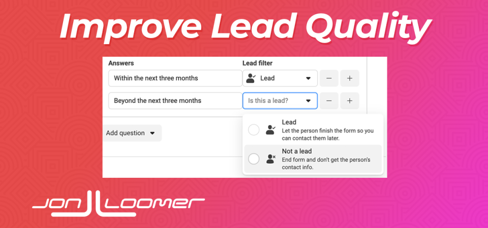 how-to-get-high-quality-leads-from-facebook-lead-ads