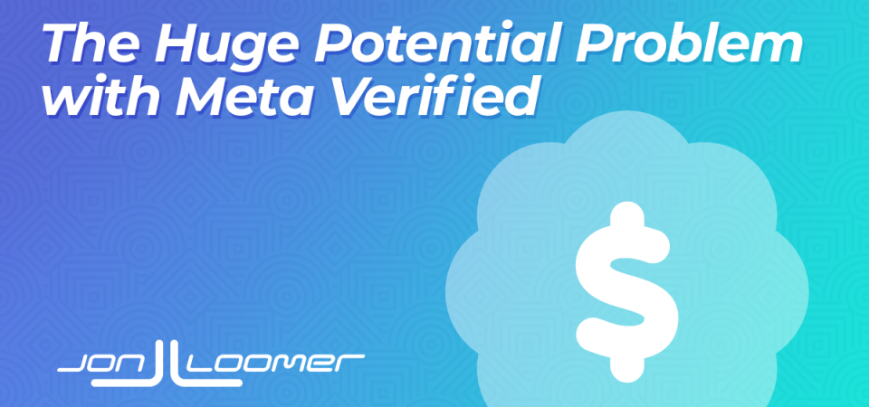 the-inherent-problem-with-the-meta-verified-subscription-product