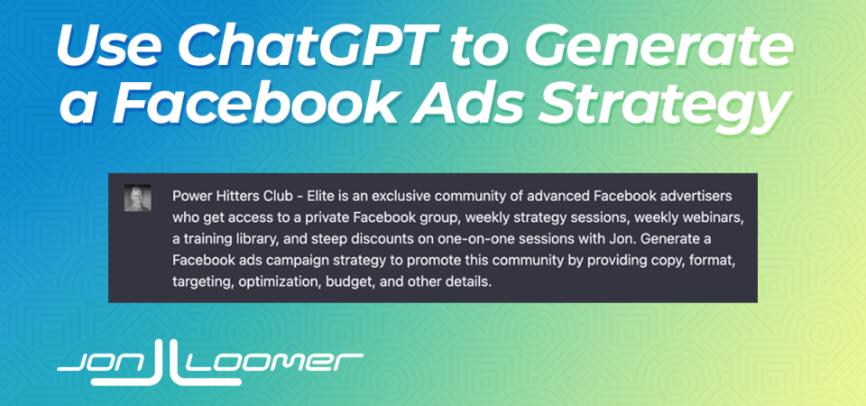 how-to-use-chatgpt-to-generate-a-facebook-ads-strategy