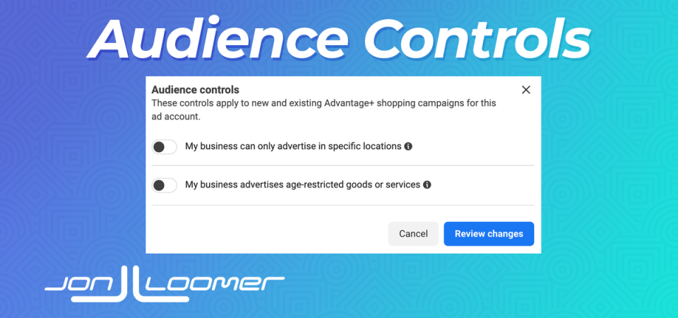 audience-controls-for-advantage+-shopping-campaigns